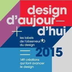 Publication livre: Design d’aujourd’hui 2015 – 149 créations qui font avancer le design